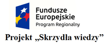 Regulamin rekrutacji i uczestnictwa w projekcie „Skrzydła wiedzy”