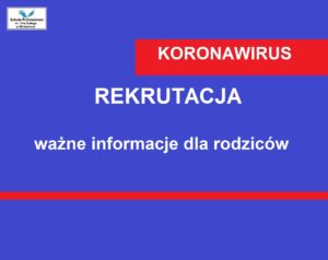 Informacja dotycząca rekrutacji